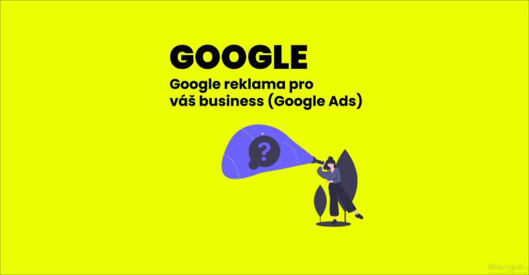 Google reklama pro váš business Google Ads
