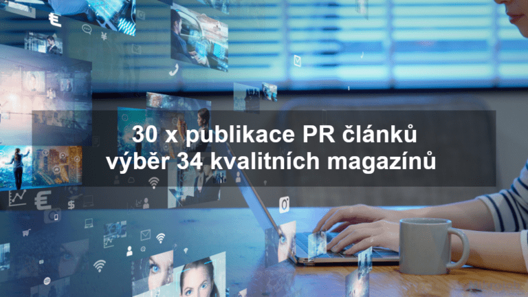 30 x PR článek na různé téma – výběr z 34  magazínů